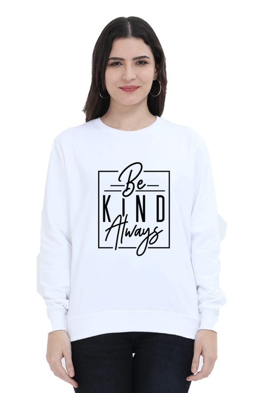 Be Kind Printed Sweatshirt comfyclothcrew