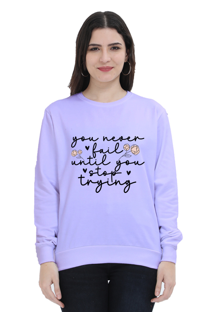 Never Failed  Printed Sweatshirt comfyclothcrew